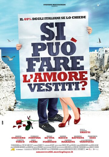 Si può fare l'amore vestiti? (2012)