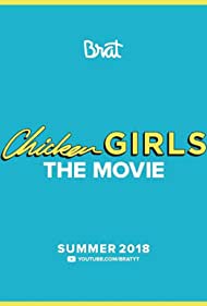 Chicken Girls: The Movie (2018)