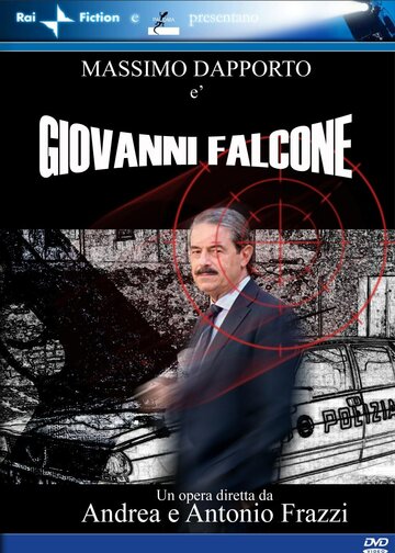 Giovanni Falcone, l'uomo che sfidò Cosa Nostra (2006)